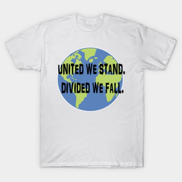 United we stand T-Shirt by Nezumi1998